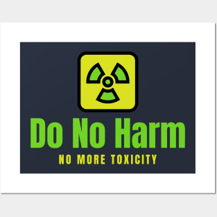 Do no harm Posters and Art